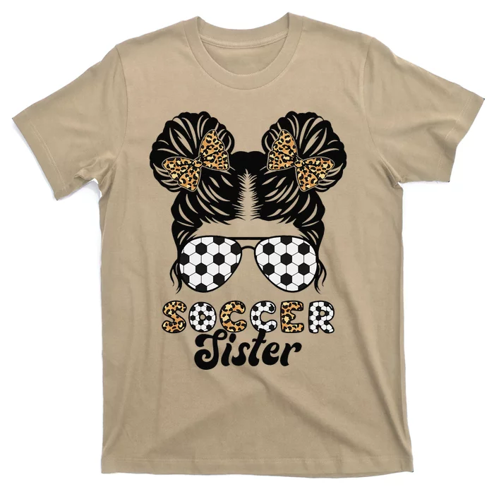 Soccer Sister Of A Soccer Player Proud Soccer Sis T-Shirt