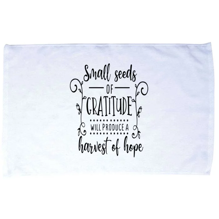 Small Seeds Of Gratitude Microfiber Hand Towel