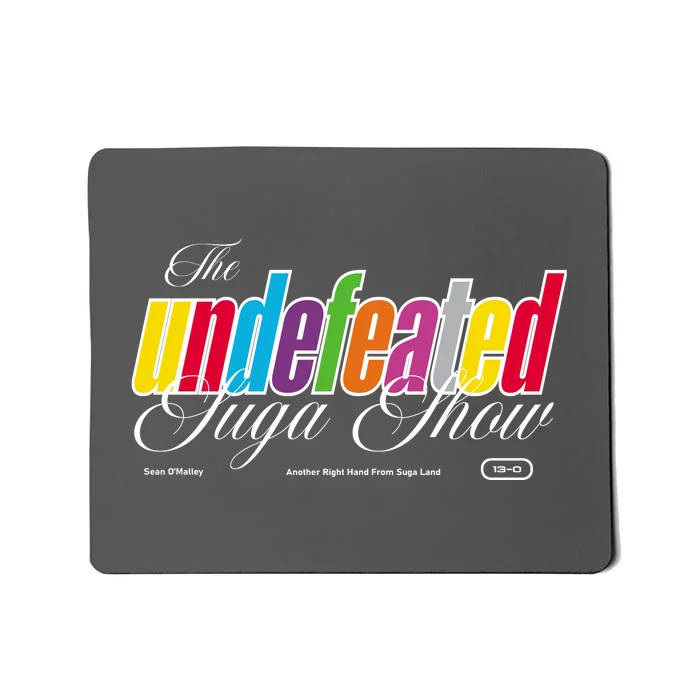 Suga Sean O Malley Merch 130 Mousepad