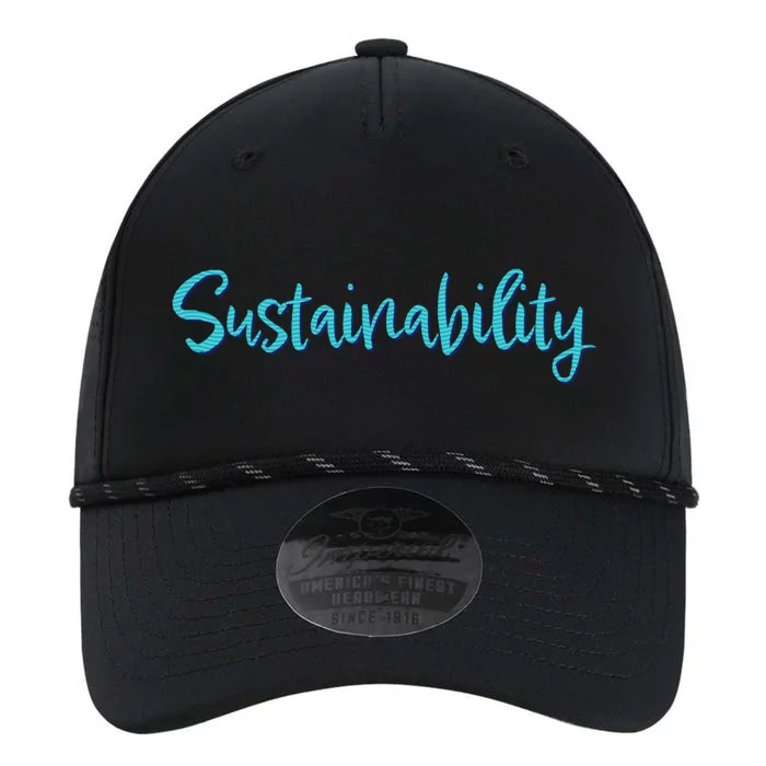 Sustainability Save Our Planet Environt Climate Change Funny Gift Performance The Dyno Cap