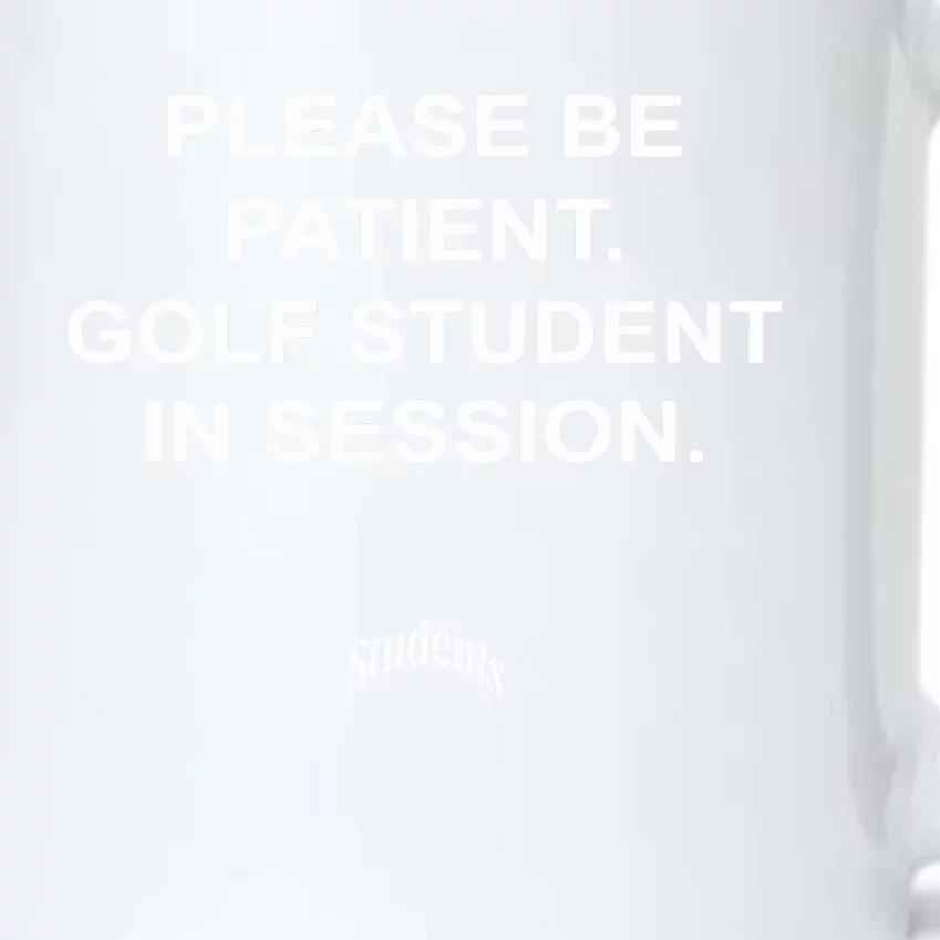 Shannonsharpeee Students Please Be Patient Golf Student In Session Black Color Changing Mug