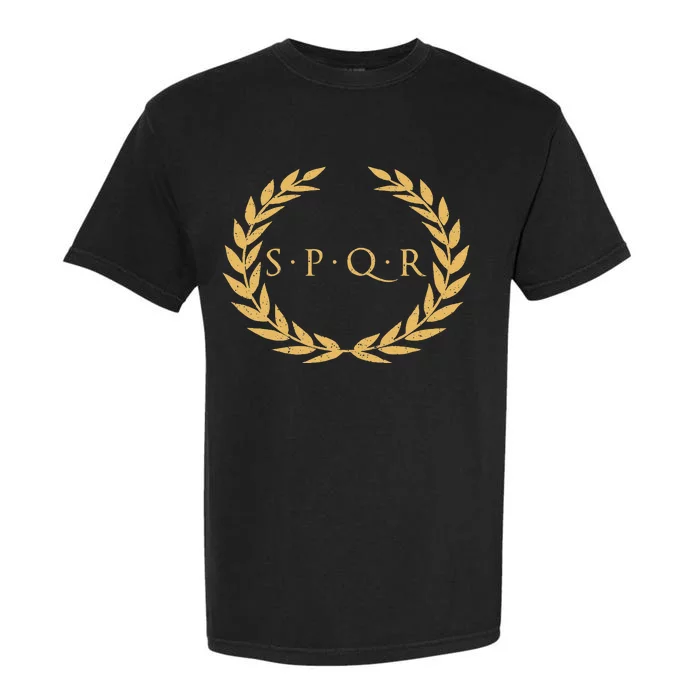 Spqr Senatus Populus Que Romanus Roman Republic Rome Garment-Dyed Heavyweight T-Shirt