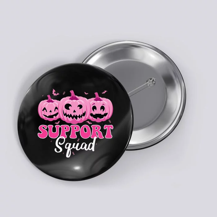 Support Squad Pumpkin Halloween Breast Cancer Awareness Button