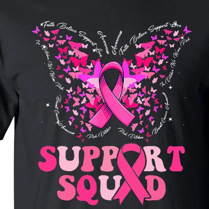 Support Squad Pink Ribbon Butterfly Breast Cancer Awareness Tall T-Shirt