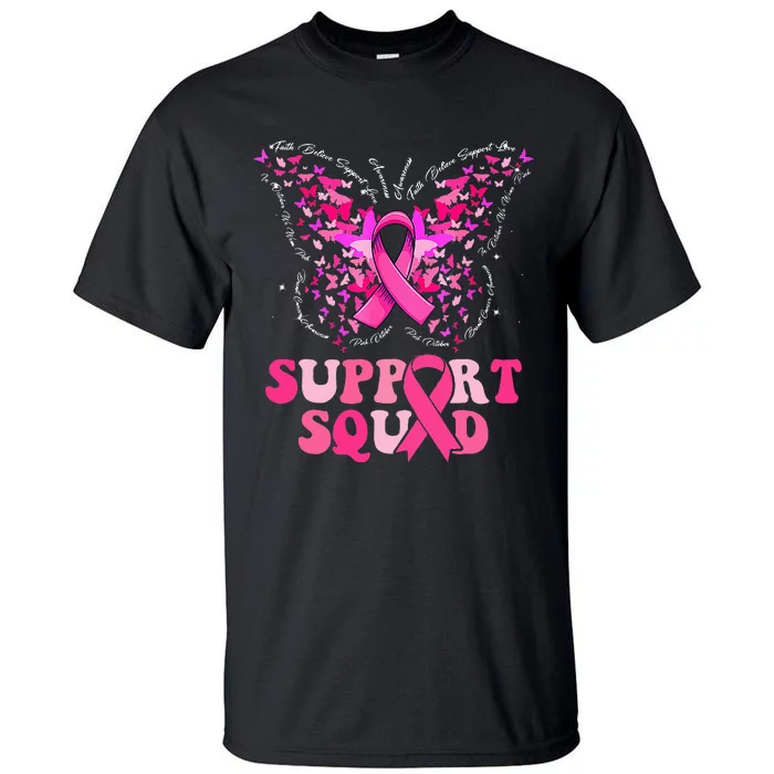 Support Squad Pink Ribbon Butterfly Breast Cancer Awareness Tall T-Shirt