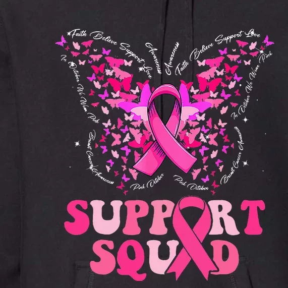 Support Squad Pink Ribbon Butterfly Breast Cancer Awareness Premium Hoodie