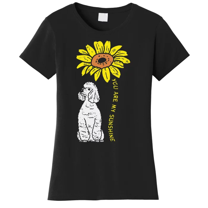 Sunflower Sunshine Poodle Dog Lover Owner Women's T-Shirt