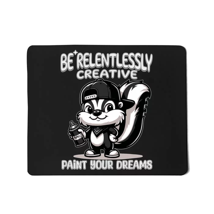 Spray Stripes Paint Your Dreams Mousepad