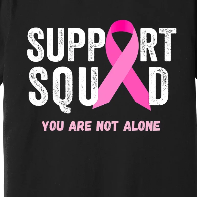 Support Squad Pink Ribbon Breast Cancer Awareness Premium T-Shirt