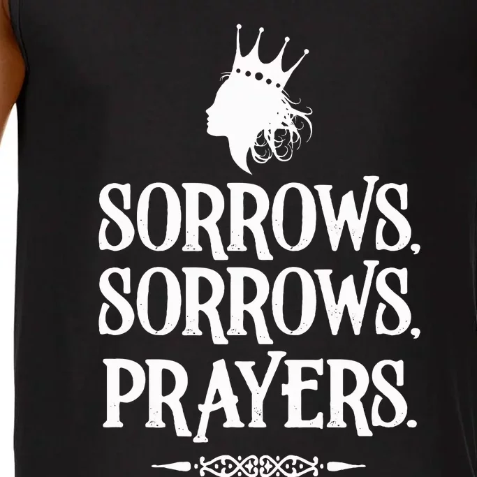 Sorrows Sorrows Prayers Comfort Colors® Tank Top