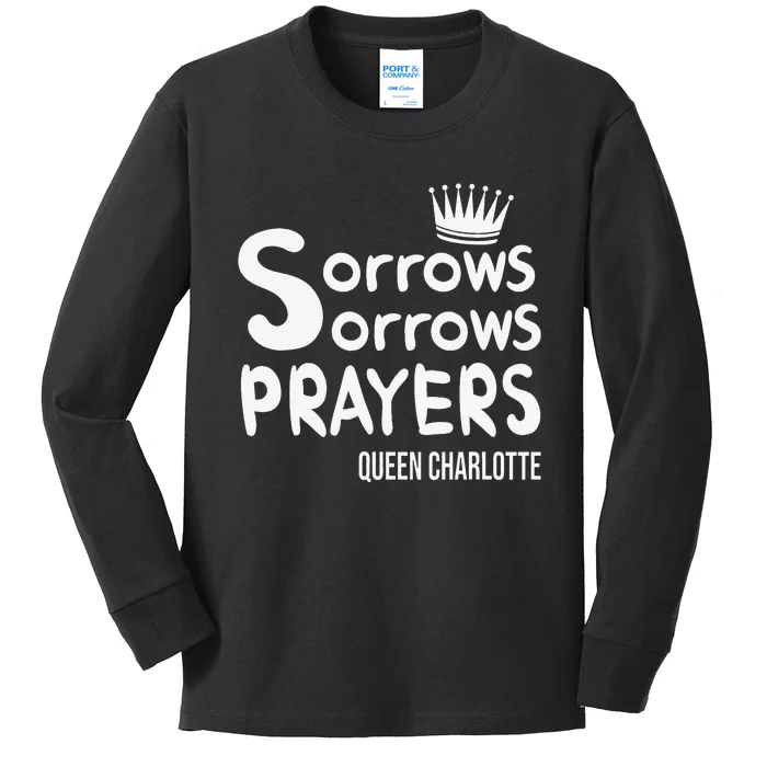 Sorrows Sorrows Prayers Proud Of Team Kids Long Sleeve Shirt