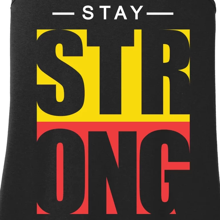 Stay Strong Positive Quote Ladies Essential Tank