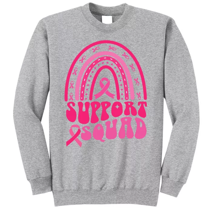 Support Squad Pink Rainbow Ribbon Breast Cancer Awareness Tall Sweatshirt