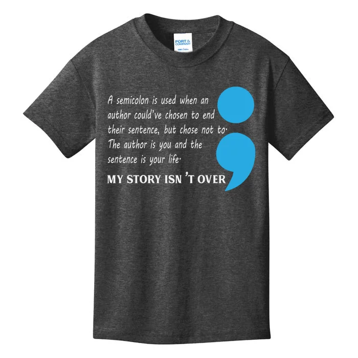 Semicolon Suicide Prevention Awareness Kids T-Shirt