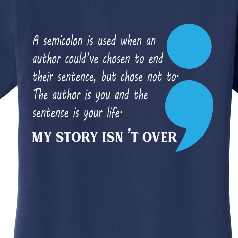 Semicolon Suicide Prevention Awareness Women's T-Shirt