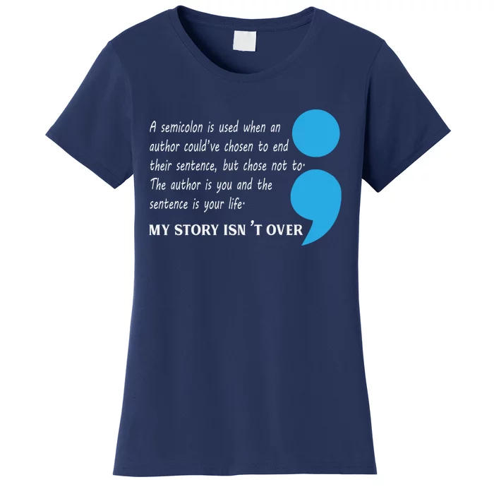 Semicolon Suicide Prevention Awareness Women's T-Shirt