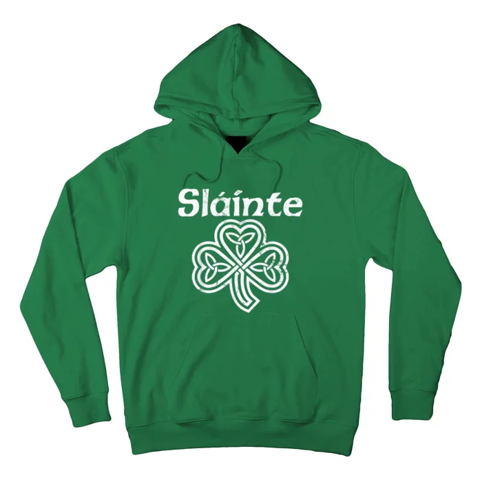 Slainte Saint Patrick's Day Irish Hoodie