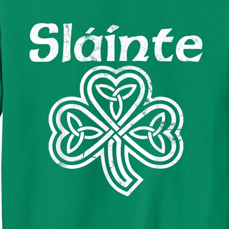 Slainte Saint Patrick's Day Irish Sweatshirt