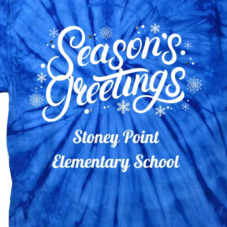 Stpes Stoney Point Eletary School Seasons Greetings Gift Tie-Dye T-Shirt