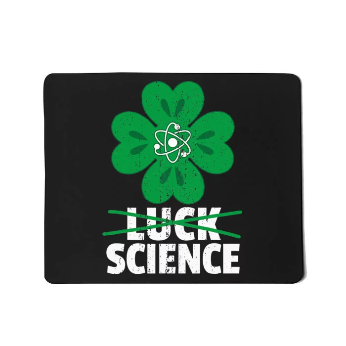 Science St. Patricks Day Scientist Scholar Researcher Mousepad