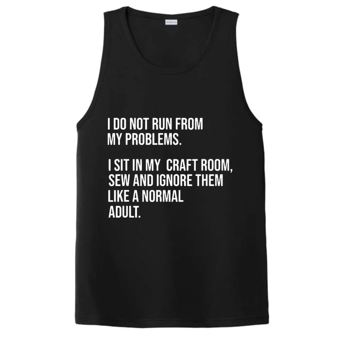 Sew Sewing Quilting Crocheting Funny Performance Tank