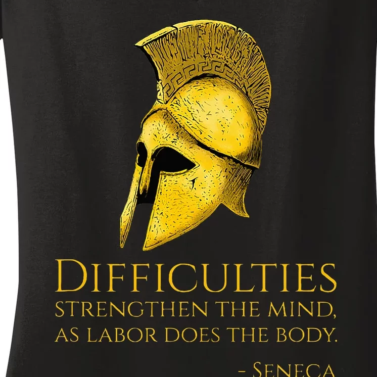 Stoicism Seneca Quote On Difficulties Stoic Philosophy Women's V-Neck T-Shirt