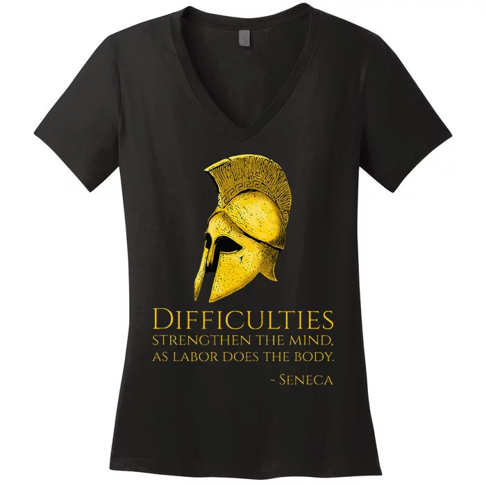 Stoicism Seneca Quote On Difficulties Stoic Philosophy Women's V-Neck T-Shirt