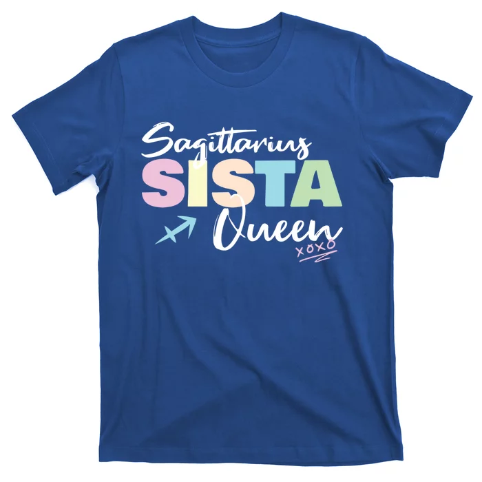 Sagittarius Sista Queen Zodiac Sign Proud Sagittarius Meaningful Gift T-Shirt