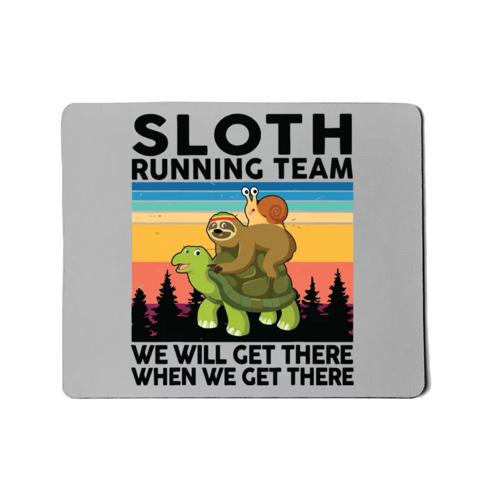 Sloth Sloth Running Team Women Men Gift Funny Running Mousepad