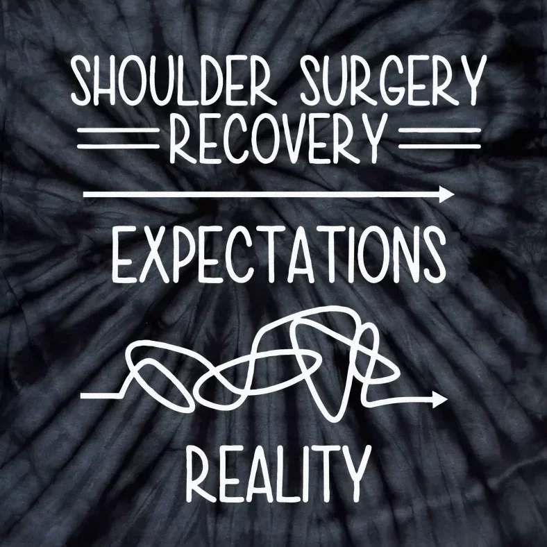 Shoulder Surgery Recovery Tie-Dye T-Shirt