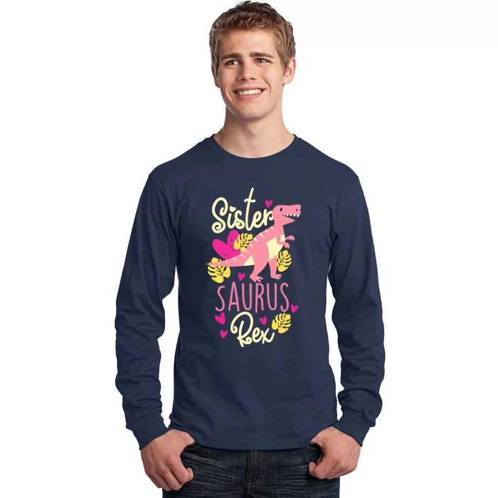 Sister Saurus Rex Dinosaur Tall Long Sleeve T-Shirt