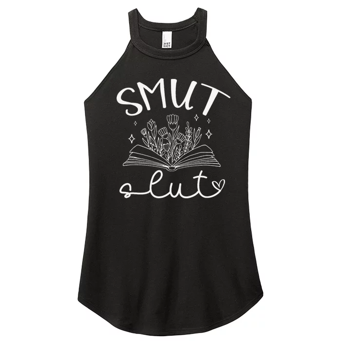 Smut Slutt Reading Smut Book Lover Bookworm Bookish Reader Women’s Perfect Tri Rocker Tank