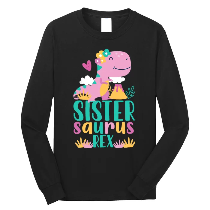 Sister Saurus Rex Dinosaur Dino Design Long Sleeve Shirt