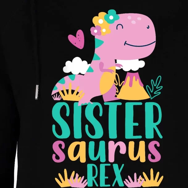 Sister Saurus Rex Dinosaur Dino Design Womens Funnel Neck Pullover Hood