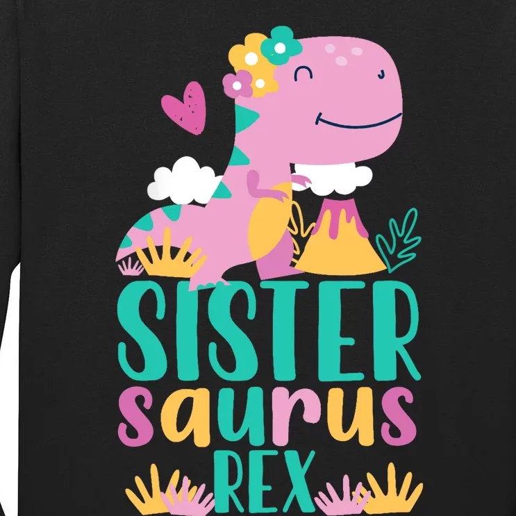 Sister Saurus Rex Dinosaur Dino Design Tall Long Sleeve T-Shirt