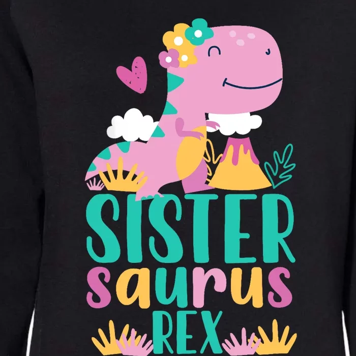 Sister Saurus Rex Dinosaur Dino Design Womens California Wash Sweatshirt