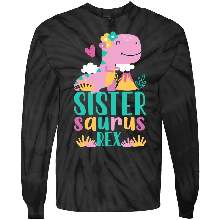 Sister Saurus Rex Dinosaur Dino Design Tie-Dye Long Sleeve Shirt