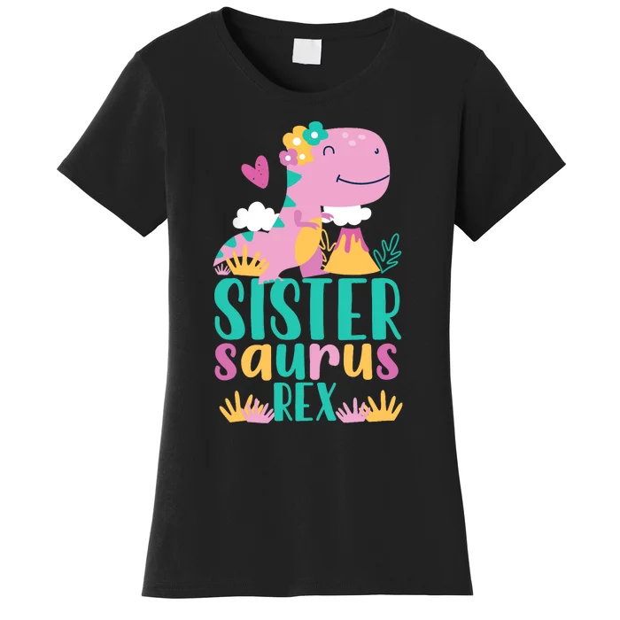 Sister Saurus Rex Dinosaur Dino Design Women's T-Shirt