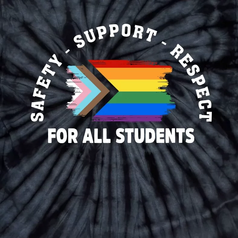 Safety Support Respect All Student LGBTQ Pride Support LGBT Human Rights Tie-Dye T-Shirt