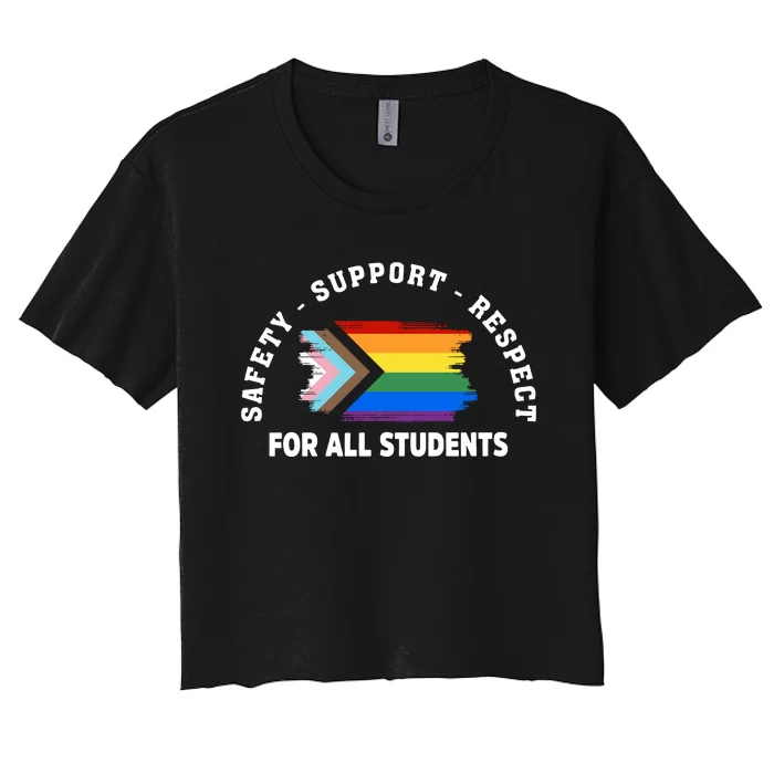 Safety Support Respect All Student LGBTQ Pride Support LGBT Human Rights Women's Crop Top Tee