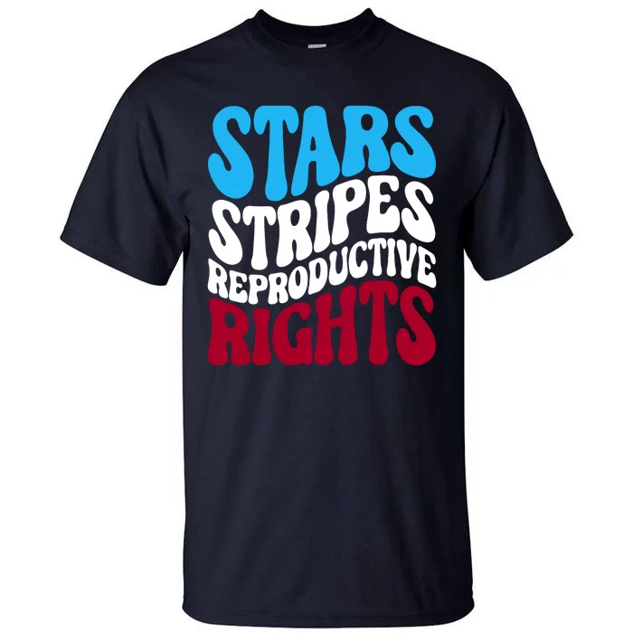 Stars Stripes Reproductive Rights Feminist USA Pro Choice Tall T-Shirt