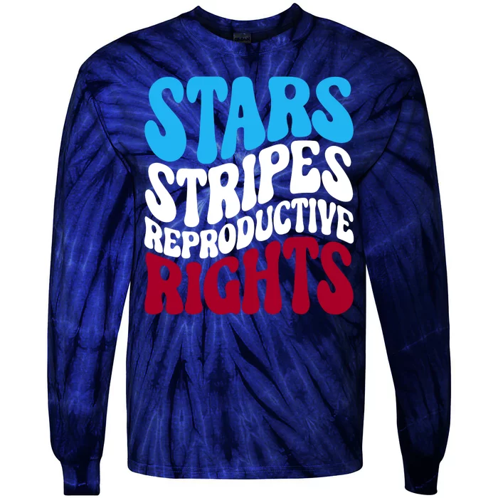 Stars Stripes Reproductive Rights Feminist USA Pro Choice Tie-Dye Long Sleeve Shirt