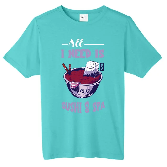 Sushi Spa Ra Bowl Japanese Foodie Asian Food Sushi Lover Gift ChromaSoft Performance T-Shirt