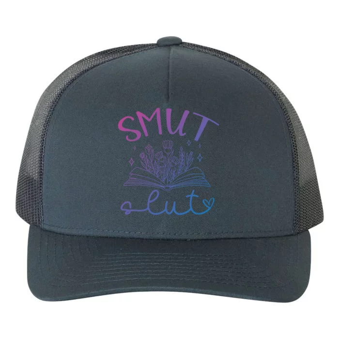 Smut Slutt Reading Smut Book Lover Bookworm Bookish Reader Gift Yupoong Adult 5-Panel Trucker Hat