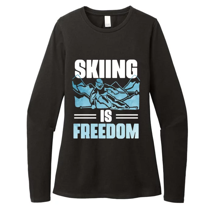 Skier Ski Racer Skiing Is Freedom Ski Lover Gift Womens CVC Long Sleeve Shirt