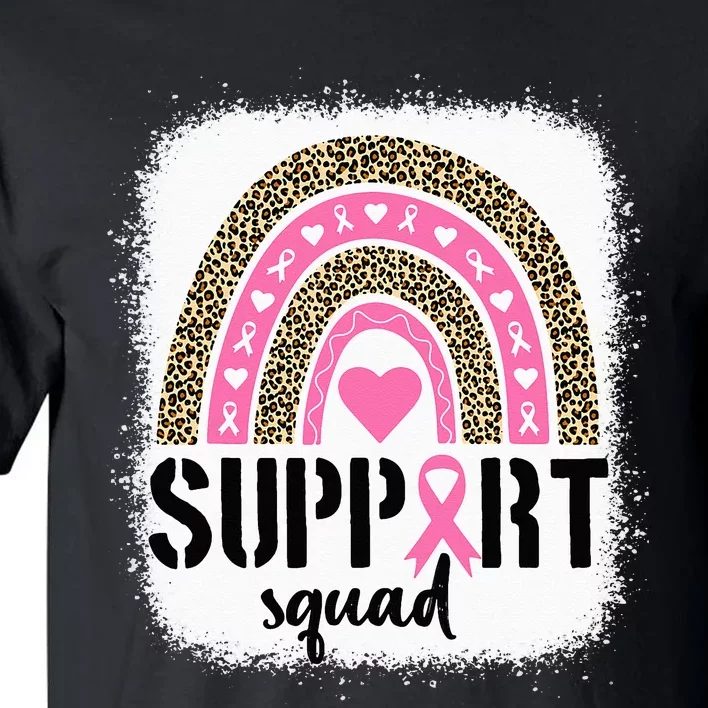 Support Squad Rainbow Pink Warrior Breast Cancer Awareness Tall T-Shirt