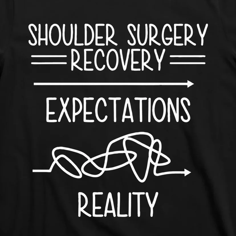 Shoulder Surgery Recovery T-Shirt