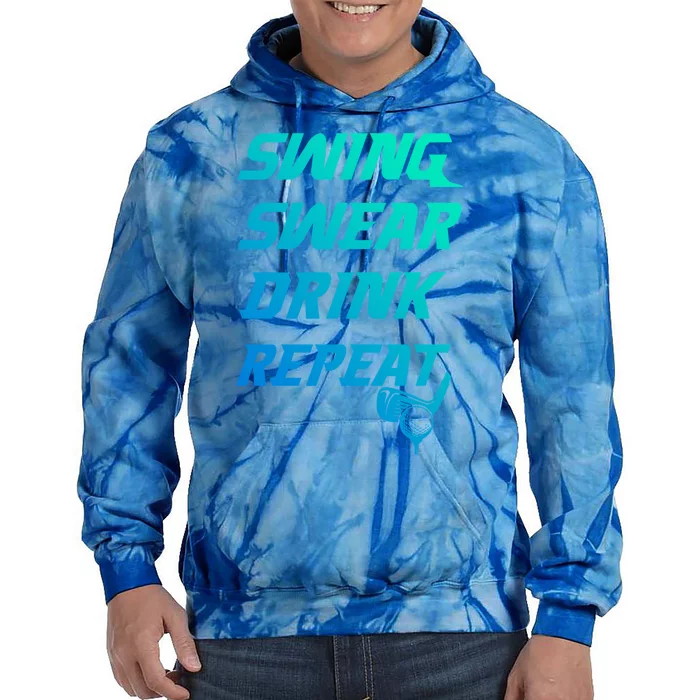 Swing Swear Repeat Golf Golfing Gag Gift Gift Tie Dye Hoodie