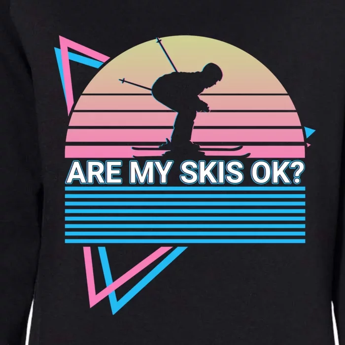 Skiing Ski Retro Are My Skis Ok? Cute Gift Womens California Wash Sweatshirt