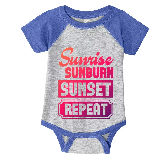 Sunrise Sunburn Sunset Repeat Funny Cute Gift Infant Baby Jersey Bodysuit